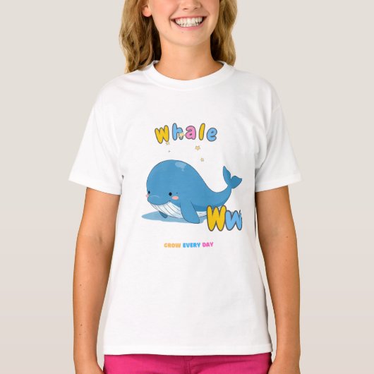 “W is for Whale” Alphabet Tee – Grow Every Day T-shirt (Voorkant)