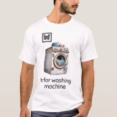 W is voor de wasmachine T-shirt (Voorkant)
