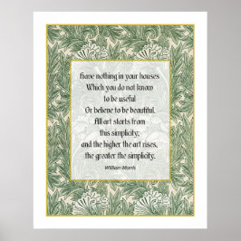 W Morris Quote - Heb niets in je huis... Poster