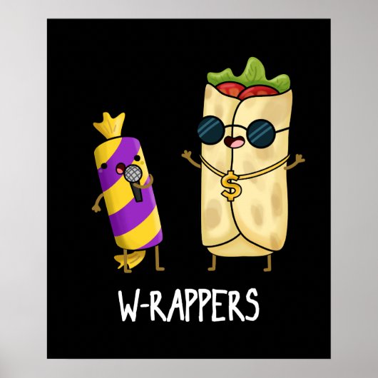 W-rappers Funny Food Pun Dark BG Poster (Voorkant)