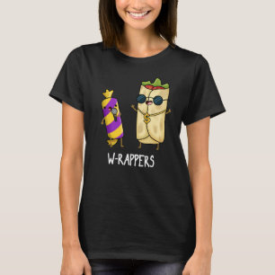 W-rappers Funny Food Pun Dark BG T-shirt