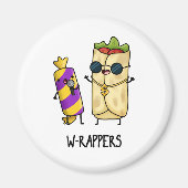 W-rappers Funny Food Pun Magneet (Voorkant)
