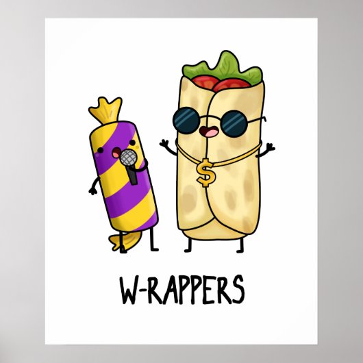 W-rappers Funny Food Pun Poster (Voorkant)
