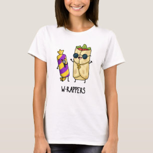 W-rappers Funny Food Pun T-shirt