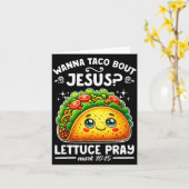 W Taco Bout Jesus Lettuce Pray Cinco De Mayo Chris Kaart (Gele Bloem)