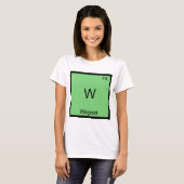 W - Wagner Funny Chemistry Element Symbol T-Shirt (Voorkant volledig)