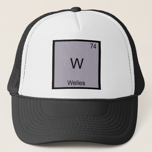 W - Welles Grappig Chemie Elementsymbool T-Shirt Trucker Pet (Voorkant)