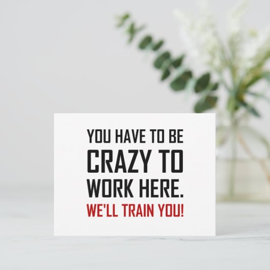 Waanzinnig om hier te werken Train je grappig Briefkaart (Staand voorkant)