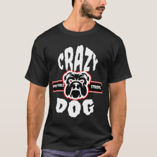 waanzinnig sterke hond t-shirt
