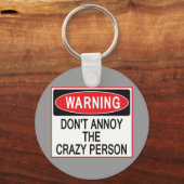 waanzinnig waarschuwend sleutelhanger (Voorkant)