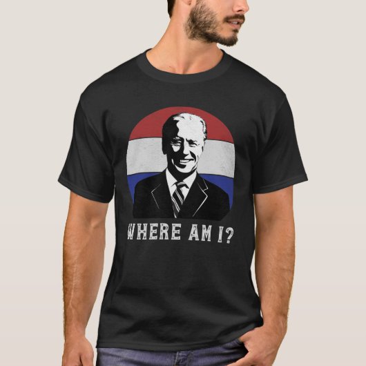 Waar ben ik tegen Joe Biden, het ergste President T-shirt (Voorkant)