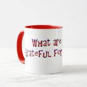 Waar ben je vandaag dankbaar voor? mok (Voorkant links)