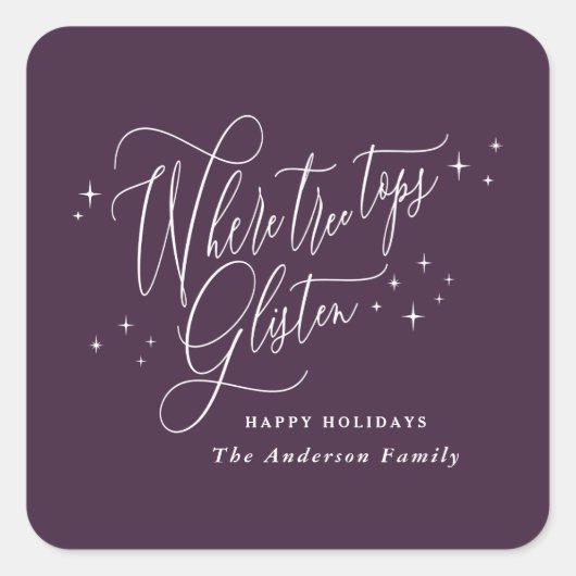Waar boombomen topjes glinsteren kerstvakantie vierkante sticker (Voorkant)