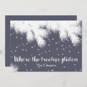 Waar de boomtoppen glinsteren Kerst toevoegen Jouw Feestdagenkaart (Voorkant / Achterkant)