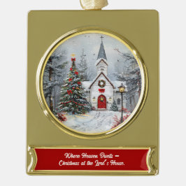 Waar de hemel woont Kerstmis in het huis van de He Verguld Banner Ornament