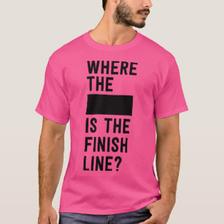 Waar de spatie de finish is t-shirt