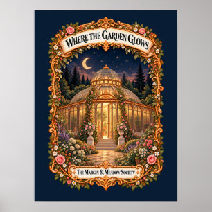 Waar de tuin gloeit poster