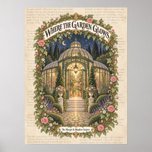 Waar de tuin gloeit poster