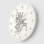 Waar de wilde dingen citaat zijn grote klok (Hoek)