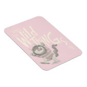 Waar de Wilde Dingen Citaat zijn - Roze Magneet (Rechterzijde)