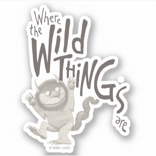 Waar de wilde dingen citaat zijn sticker (Voorkant)