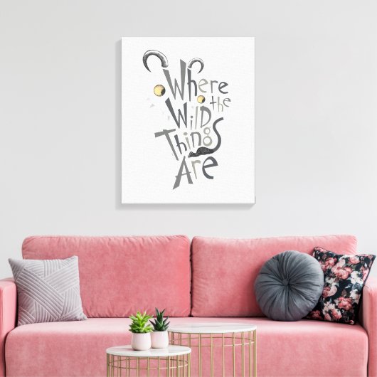 Waar de Wilde Dingen Grafisch Citaat zijn Canvas Afdruk (Insitu (Woonkamer))