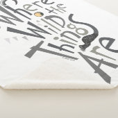 Waar de Wilde Dingen Grafisch Citaat zijn Sherpa Deken (3/4)