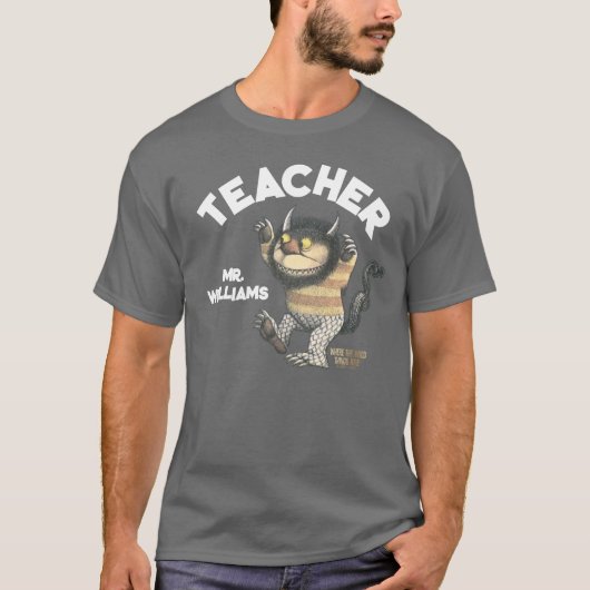 Waar de wilde dingen leraar zijn t-shirt (Voorkant)