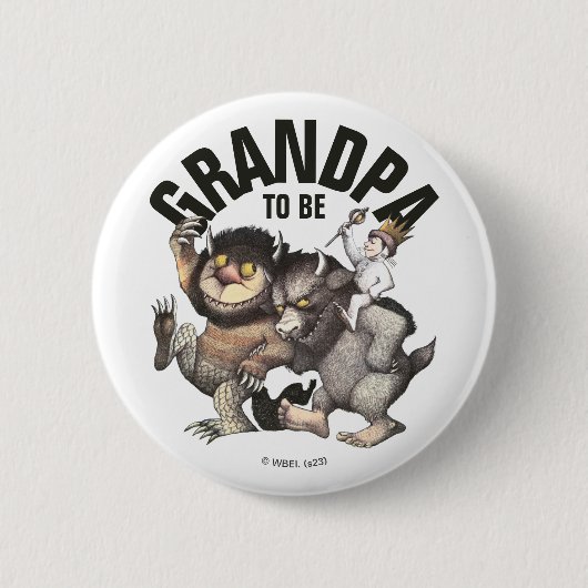 Waar de Wilde Dingen Zijn | Opa worden Ronde Button 5,7 Cm (Voorkant)