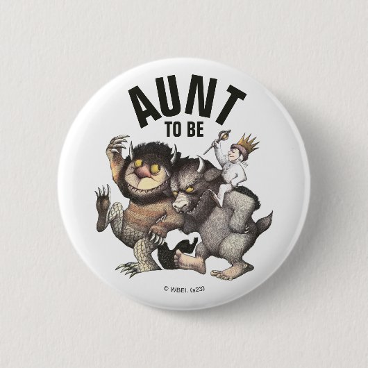 Waar de wilde dingen zijn | Tante To Be Ronde Button 5,7 Cm (Voorkant)