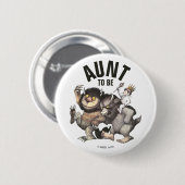 Waar de wilde dingen zijn | Tante To Be Ronde Button 5,7 Cm (Voorkant /achterkant)