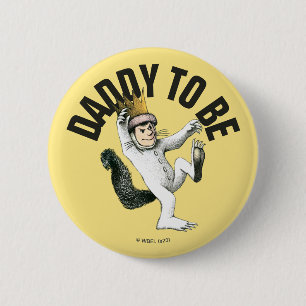 Waar de Wilde Dingen Zijn Wordt Vader Ronde Button 5,7 Cm