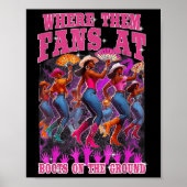 Waar die fans aan laarzen op de grond cowgirls we poster (Voorkant)