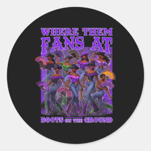 Waar die fans aan laarzen op de grond cowgirls we ronde sticker