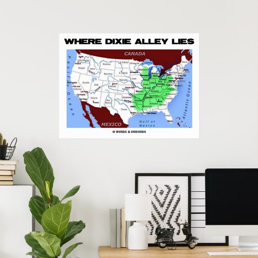 Waar Dixie Alley woont (Verenigde Staten-kaart) Poster (Thuiskantoor)