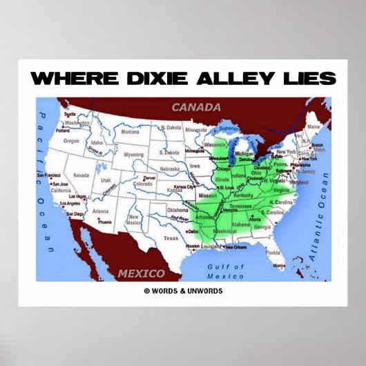 Waar Dixie Alley woont (Verenigde Staten-kaart) Poster (Voorkant)