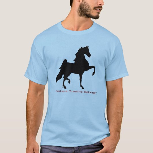 Waar Dreams Belong T-shirt (Voorkant)