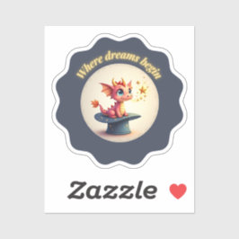Waar dromen beginnen - Schattigee draak Sticker