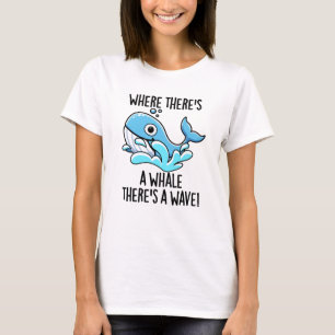 Waar een walvis is, is een golf van grappig dier t-shirt