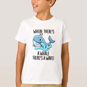 Waar een walvis is, is een golf van grappig dier t-shirt