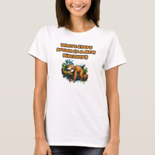 Waar elke droom een nieuwe ontdekking is Droomer T-shirt