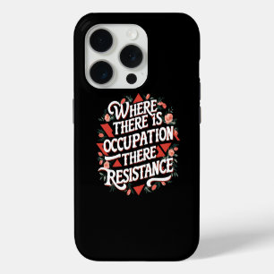 Waar er bezetting is, verzet iPhone 15 pro case