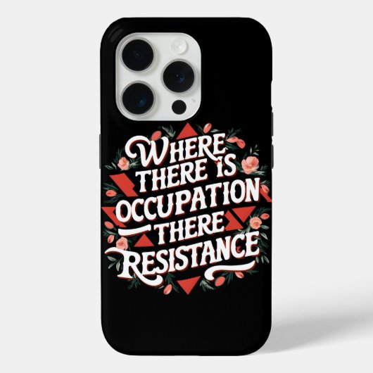 Waar er bezetting is, verzet Case-Mate iPhone case (Achterkant)