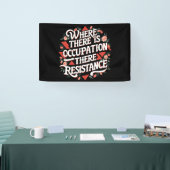 Waar er bezetting is, verzet spandoek (Beurs)