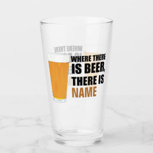 Waar er Bier is, is er Naam Pint Glas