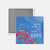 Waar er leven is, is er hoopmagneet magneet (Voorkant / Achterkant)