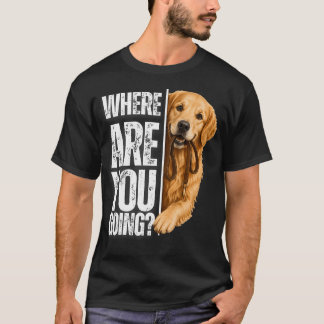 Waar Ga Je Grappige Gouden Retriever T-shirt