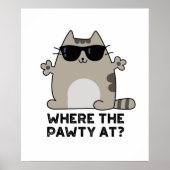 Waar het feestje bij Funny Party Cat Pun Poster (Voorkant)