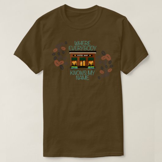 Waar iedereen mijn naam op Brown kent T-shirt (Design voorkant)