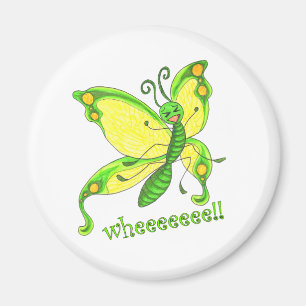 Waar! Ik ben een vlinder! Magneet